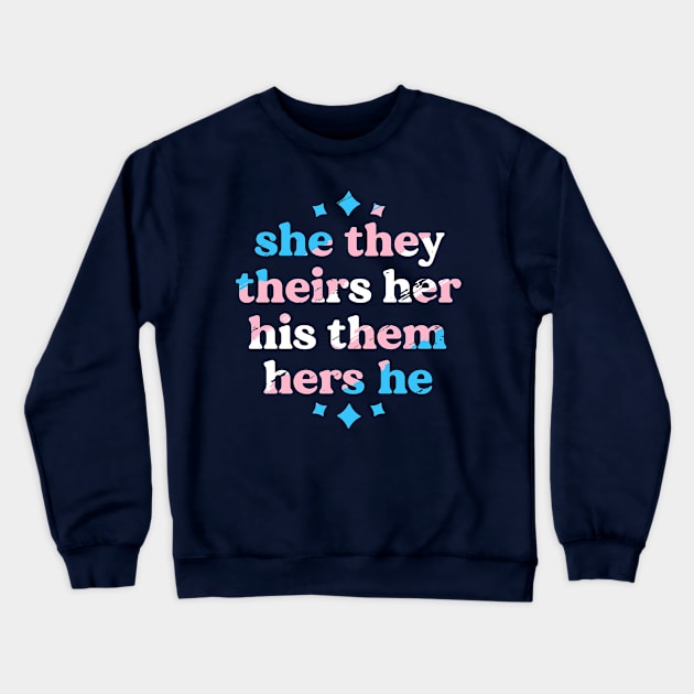 Pronouns Matter They Them Trans Pride Transgender LGBT Crewneck Sweatshirt by 14thFloorApparel